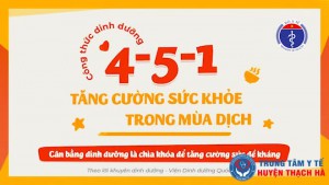 Bộ Y tế khuyến cáo công thức dinh dưỡng đặc biệt tăng cường sức khỏe mùa dịch