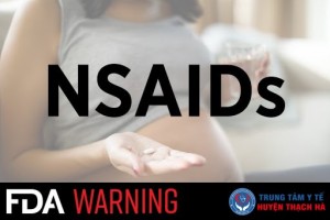 FDA cảnh báo tránh sử dụng thuốc chống viêm không steroid (NSAID) sau 20 tuần của thai kỳ