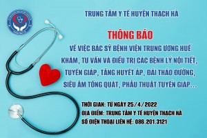 Thông báo về việc Bác sỹ Bệnh viện Trung ương Huế về khám, tư vấn, điều trị các bệnh lý nội tiết: Tuyến giáp, tăng huyết áp, tiểu đường, bệnh lý chuyển hóa… và Siêu âm tổng quát, phẫu thuật tuyến giáp.